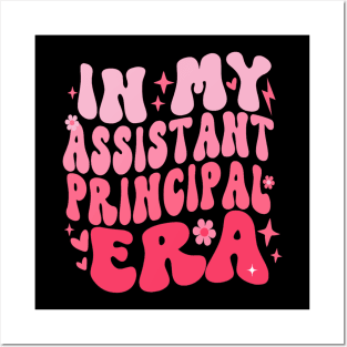 Groovy In My Assistant Principal Era Job Title School Worker Posters and Art